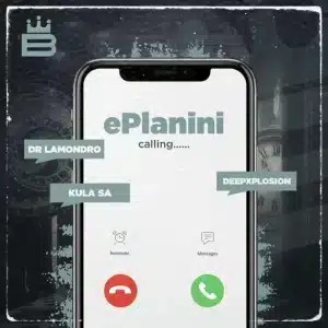 Deepxplosion – ePlanini ft Dr. Lamondro & Kula_SA