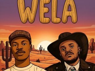 Djy Vino – Wela ft Kabza De Small