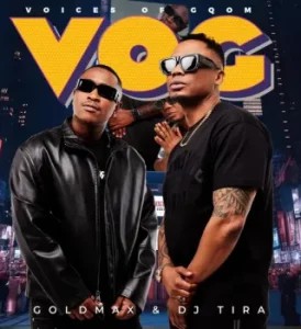 Goldmax – Umxhosa ft DJ Tira, QUE DJ, We Dem Boyz, Blaq Kidd