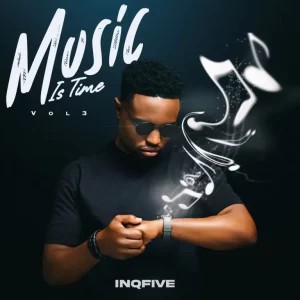 ALBUM: InQfive – Music Is Time, Vol. 3