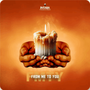 ALBUM: Intabayasedubai – From Me To You