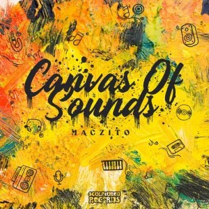 ALBUM: MacZito – Canvas Of Sound