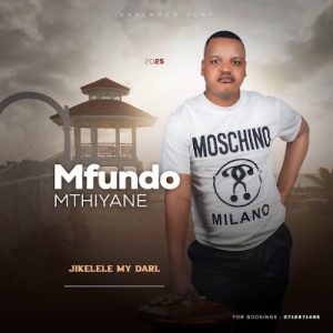Mfundo Mthiyane – Sthandwa sami ft Shenge Wasehlalankosi & Nkosazane Minnie