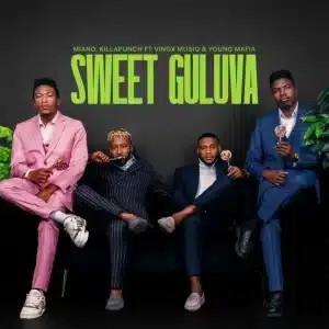 Miano – Sweet Guluva ft Killapunch, Vinox Musiq & Young Mafia