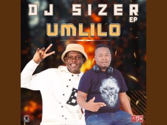 Dj Sizer – U Mlilo ft Dj Slikour & Teekay Chuma