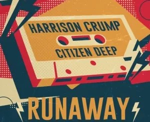 Harrison Crump – Runway (Citizen Deep Remix)