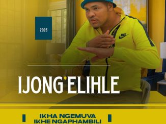 Ijong’elihle – Umshikashika kushini