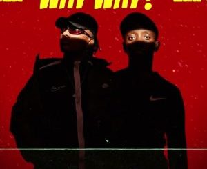 Kaycherlow NLL – Why Why ft Cliff Kayden