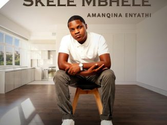 Skele Mbhele – Sofela Empini ft Inyosi Magwiny’ imbuzi