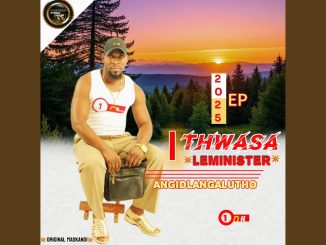 Thwasa Leminister – Kwaphel Abantu