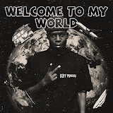 EP: Kay Musician, Buddy Long, Chuck Dee, Bongs, Emi Baster – Welcome to my world