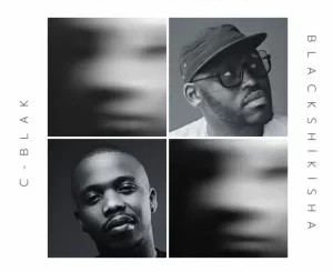 C-Blak – Daylight ft Blackshikisha