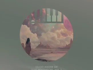 EP: Grand-Master Sai – Quiet Revolutions, Vol. 1