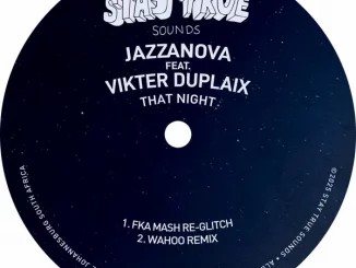 EP: Jazzanova, Vikter Duplaix – That Night (Remixes)