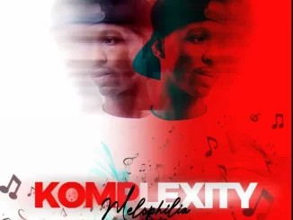 EP: Komplexity – Melophilia