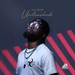EP: Salvador – Unleashed