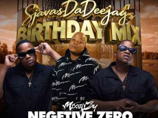 SjavasDaDeejay – 100% Production Mix (Birthday Mix) ft Negative Zero