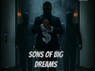EP: Sphechmaster RSA, DarQNyt & Duskysoul – Sons of Big Dreams