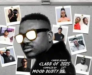 ALBUM: VA – Candid Beings Class Of 25 (Compiled By Mood Dusty)