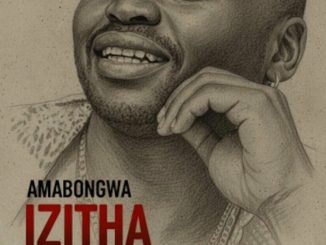 Amabongwa – Isikhwele