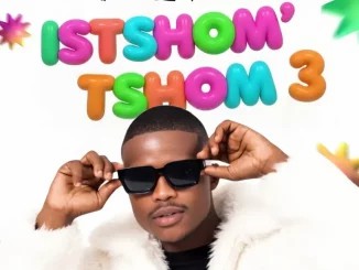 ALBUM: BlaQ Kiidd – Istshom’tshom 3