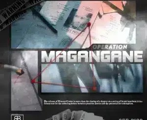 C-Blak – Operation Magangane ft Sef Pico
