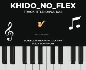 KHIDO_NO_FLEX – Diwa Kae