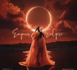 ALBUM: Lady Zamar – Emperor Eclipse – Realm 1: Awakening