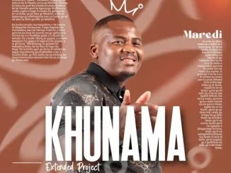 Maredi maredi – Khunama