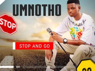 UMnotho – Ishumi Leminyaka ft Mjabulisi Zondi