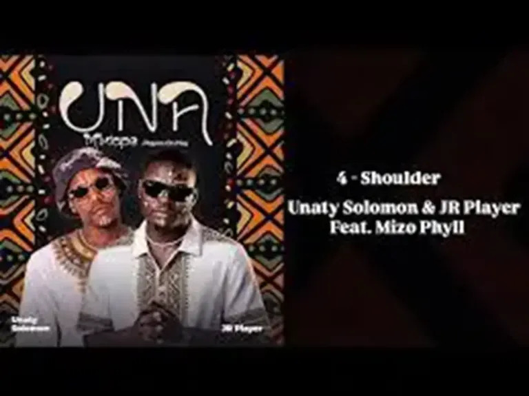 Unaty Solomon & JR Player – Shoulder ft. Mizo Phyll
