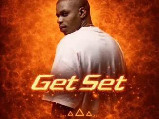 ALBUM: AkiidMusiq – Get Set
