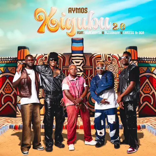 Aymos ft Blissbouy, Blackmyth, Canicee & Blesser Oga – Xigubu 2.0