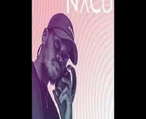 NaCo – Ngcono Ng’yeke ft Skara & Mphoet