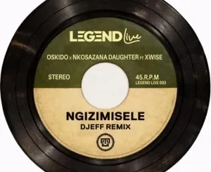 OSKIDO – Ngizimesele ft Nkosazana Daughter