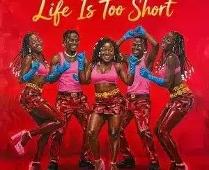 Prince Benza – Life Is Too Short ft Makhadzi