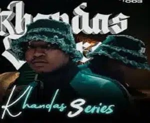 S Kay Da Deejay – Khandas Series Episode 03 (Welcoming 2026)