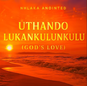 Nhlaka Anointed – Ngithethelele Baba