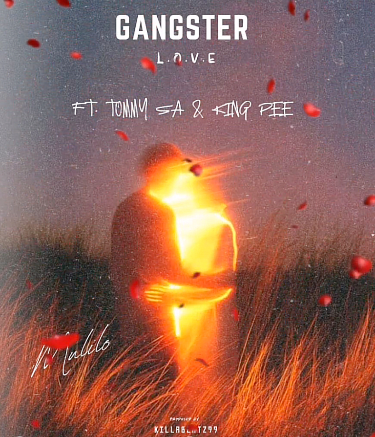 Mulilo – Gangster Love Ft King Pee and Tommy SA