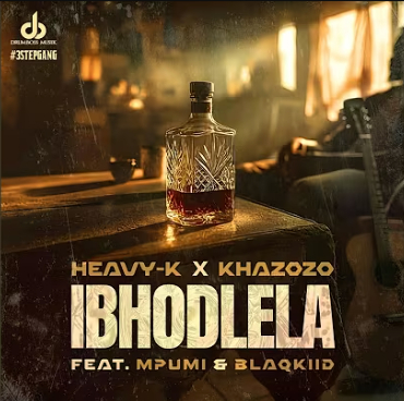 Heavy-K & Khazozo ft Mpumi & BlaQKiid – iBhodlela