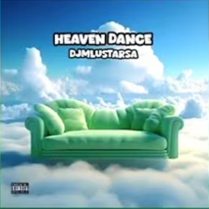 DjMlustaRsa – HEAVEN DANCE