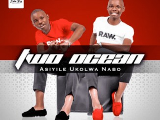 Two Ocean – Lento Kamathandana ft Londeka Shangase