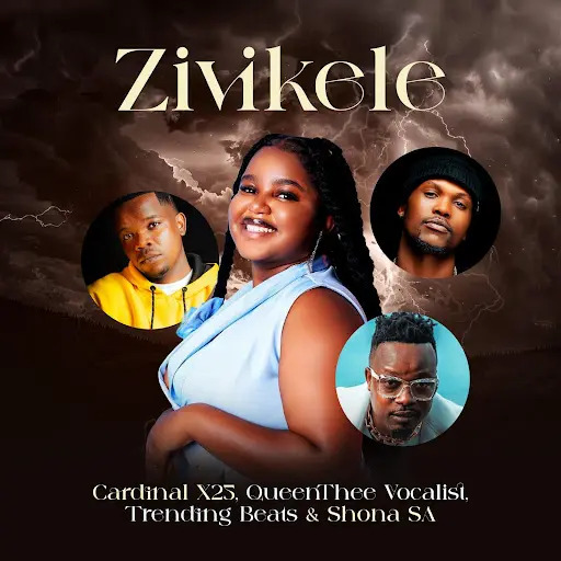 Cardinal X25 – Zivikele ft. Queenthee Vocalist, Trending Beats & DB Shona