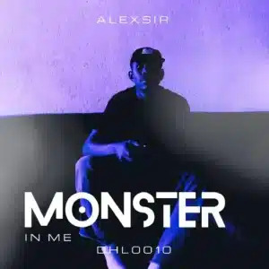 AlexSir – Monster in Me