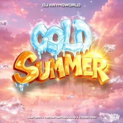 DJ Kaymoworld, JustSam, Hemustbefabulous & Caask Asid – Cold Summer