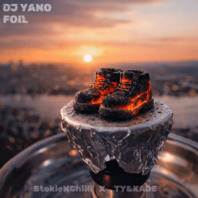 DJ Yano & StokieNChilli ft Ty&Kade – Foil