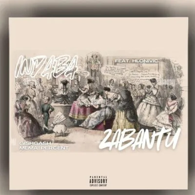 Gishgash, Mema_Percent & Hlonivic – Indaba Zabantu