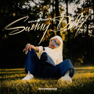 Katlego Vocals ft Ntaxmu6iQue – Sunny Day