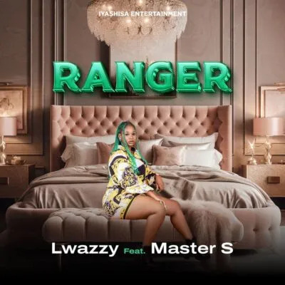 Lwazzy ft Master S – Ranger