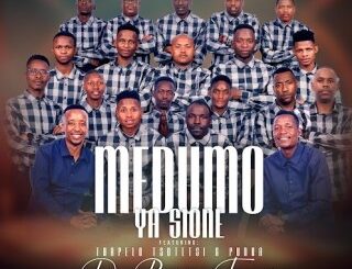 Medumo Ya Sione – Lefatshe ft Thapelo Tsotetsi & PUNKA